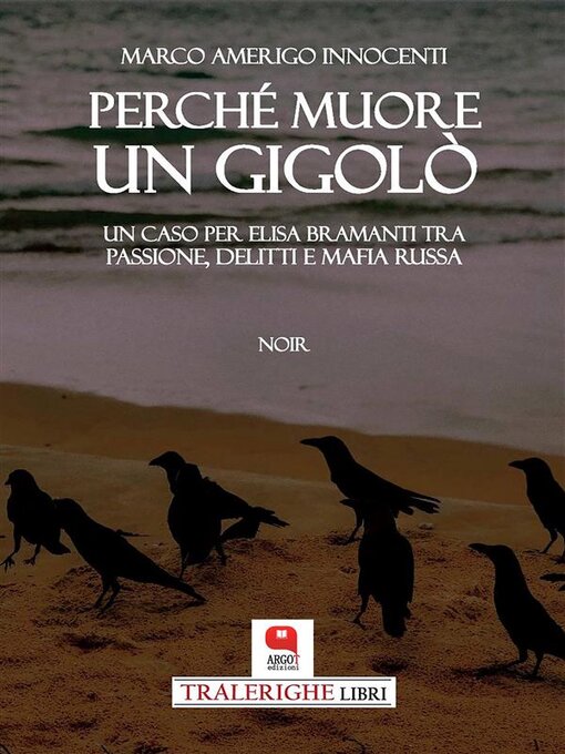 Title details for Perchè muore un gigolò by Marco Amerigo Innocenti - Available